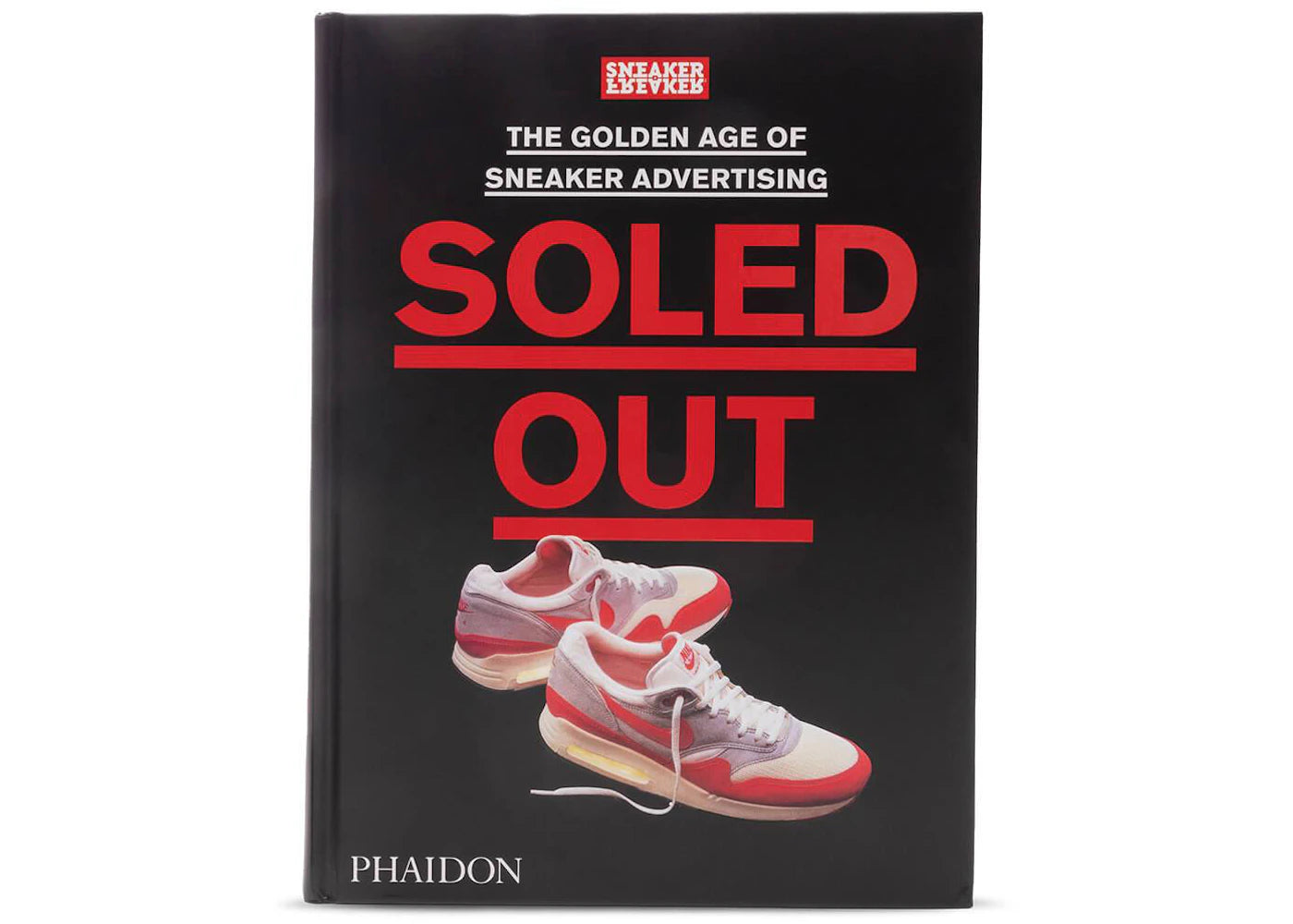 Phaidon Sneaker Freaker Soled Out: The Golden Age Of Sneaker Advertising Hardcover Book Black - vue secondaire A