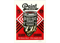 Shepard Fairey Paint it Black Letterpress (Positive-Propaganda Edition) Print (Signed, Edition of 275)