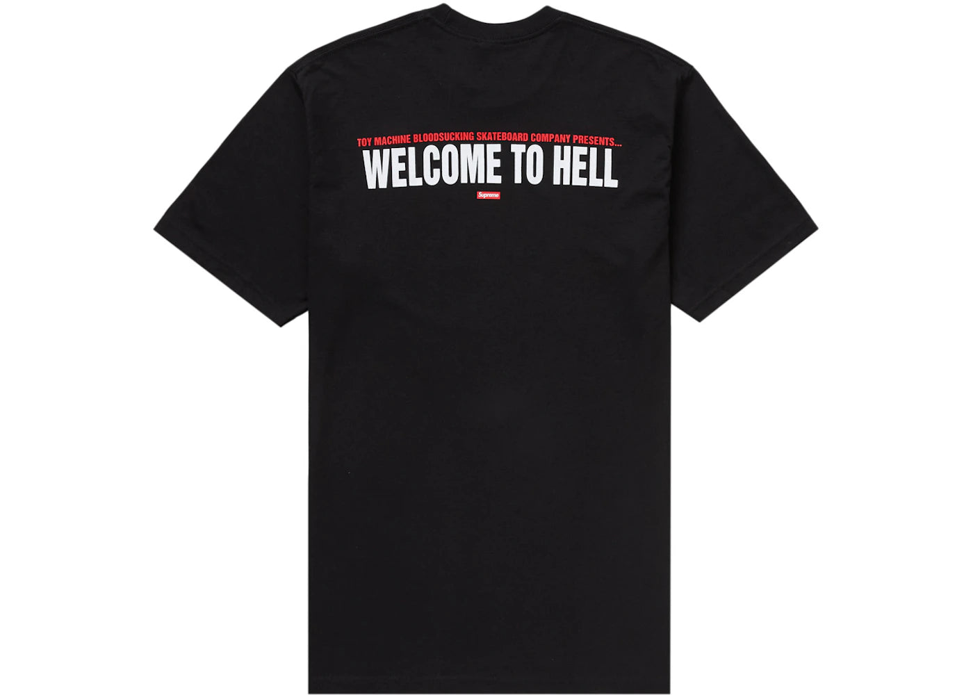 Supreme Toy Machine Welcome To Hell Tee Black - vue secondaire B