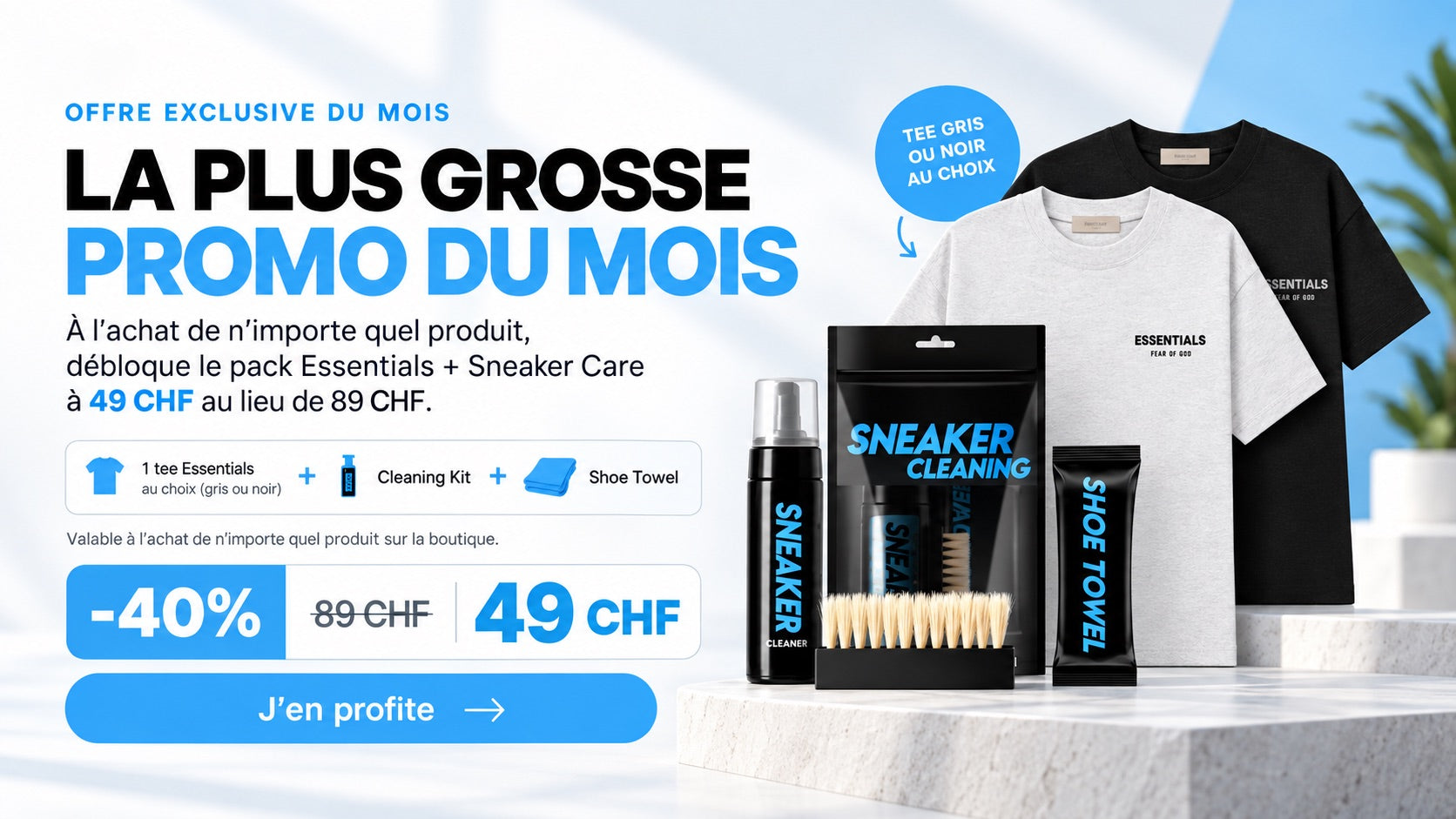 Offre exclusive : pack Essentials + Sneaker Care à 49 CHF au lieu de 89 CHF (−40%). 1 tee Essentials au choix (gris ou noir) + Cleaning Kit + Shoe Towel. Valable à l’achat de n’importe quel produit.